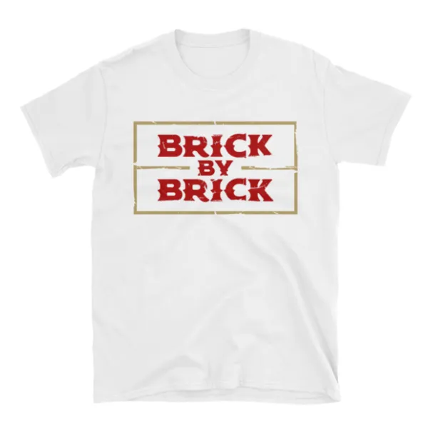 BRICK BY BRICK SHIRT