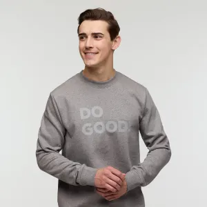 Do Good Crew Sweatshirt - Men's